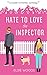 Hate to Love the Inspector (Finding Love at the Doggy Spa, #1)