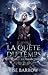 La Quête du Temps, Tome 2  by Lise Barrow