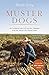 Muster Dogs by Aticia Grey