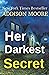Her Darkest Secret: Psychological Thriller (Deadly Detour)