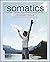 Somatics by Thomas Hanna