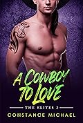 A Cowboy To Love