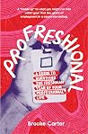 Profreshional: A ...