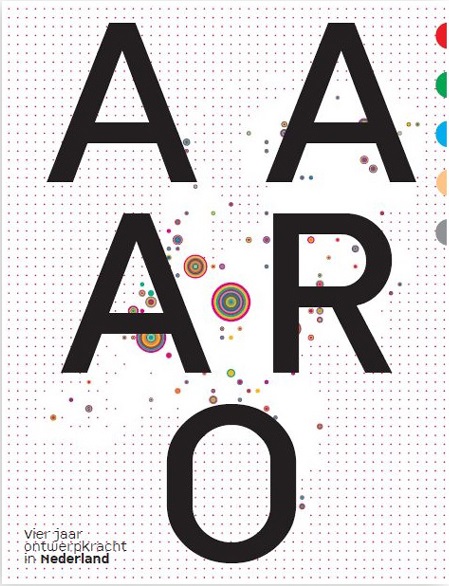 AAARO: Vier jaar ontwerpkracht in Nederland