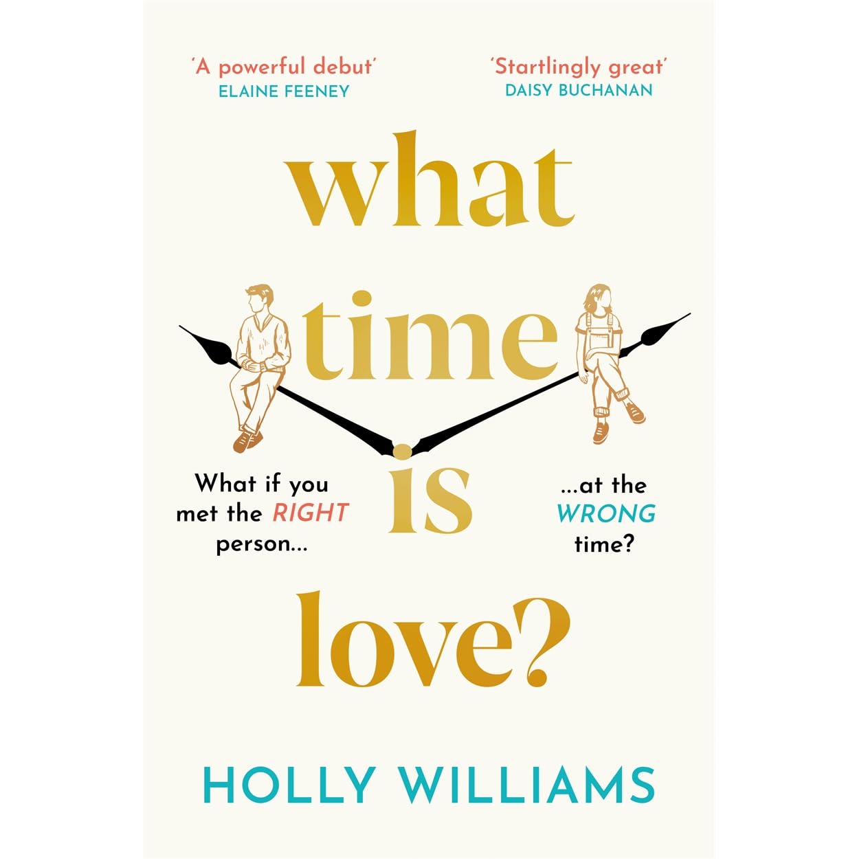 What Time is Love? by Holly Williams