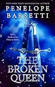 The Broken Queen (Forsaken #2)