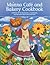 Manna Cafe and Bakery Cookbook