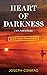Heart Of Darkness (Annotated) (Quiz & Puzzle Games Inside): Classic English Literature Short Stories Novel (Quiz, Cryptograms & Word Search Puzzle Games Included)