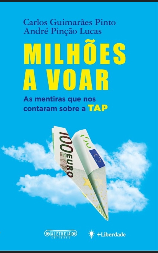 Milhões a Voar: As mentiras que nos contaram sobre a TAP (Paperback)