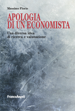 Apologia di un economista. Una diversa idea di ricerca e valutazione