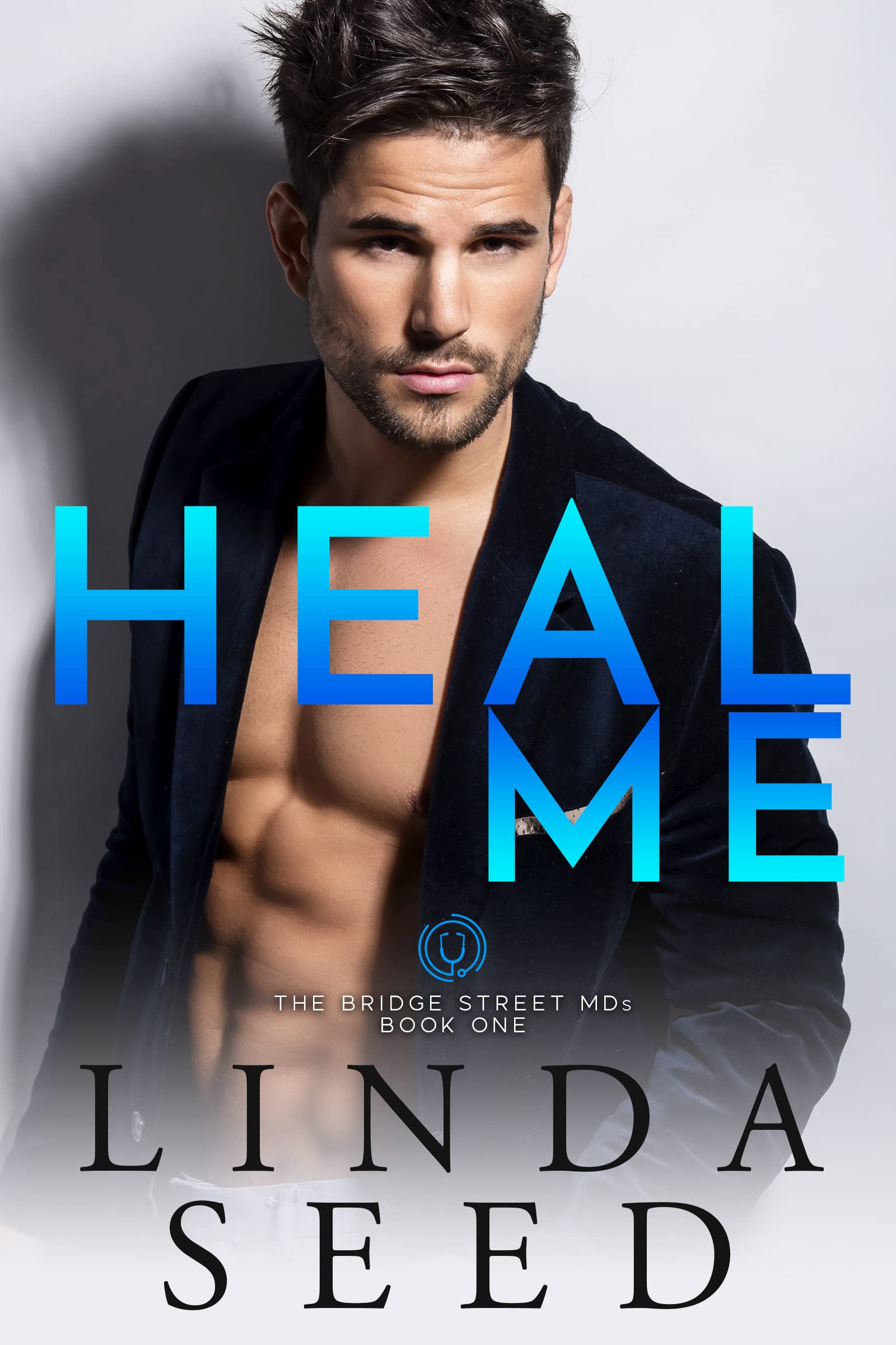 Heal Me (The Bridge Street MDs #1)