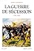 La guerre de Sécession 1861-1865 by James M. McPherson