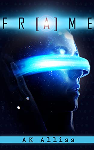 FR[A]ME (Ouroboros Cycle #1)
