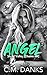 Angel (Steel Valley Chains MC #2)
