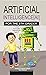 Artificial Intelligence for the 5th Grader by Zeeshan-ul-Hassan Usmani