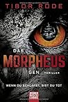 Das Morpheus-Gen:...