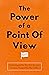 The Power Of A Point Of Vie...