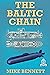 The Baltic Chain by Mike Bennett