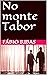 No monte Tabor by Fábio Ribas