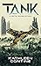 Tank: A Metal Bones Story (...