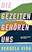 Die Gezeiten gehören uns