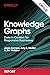 Knowledge Graphs by Jesús Barrasa