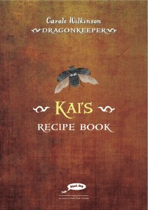 Kai's Recipes: Tasty Treats for Dragons (Dragonkeeper)