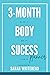 3 Month Body Success Planne...