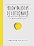 Yellow Balloons Devotionals...