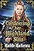 Confessing her Highland Sins