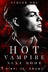 Hot Vampire Next Door by Nikki St. Crowe