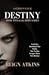 Destiny - Book 2# of the HO...