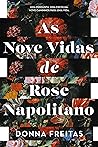 Book cover for As nove vidas de Rose Napolitano