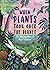 When Plants Took Over the P...