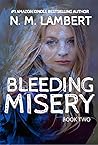 Bleeding Misery