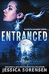 Entranced