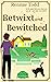 Betwixt and Bewitched (Hettie Parke Mysteries, #2) by Rennae Todd