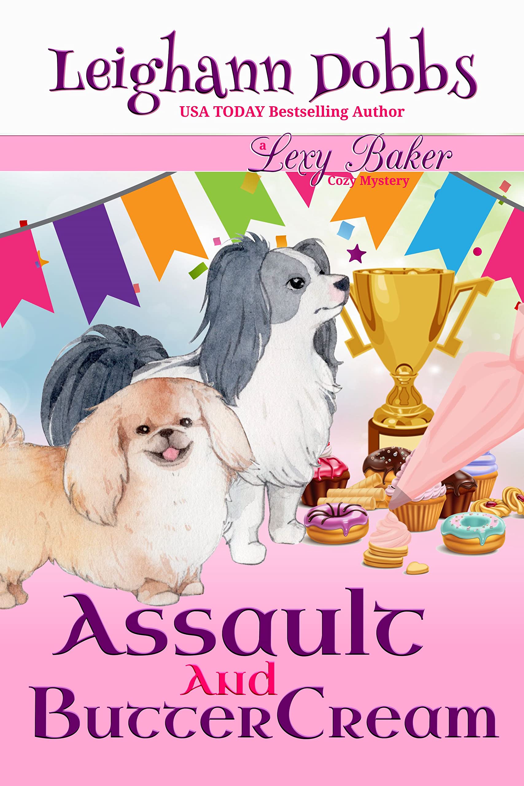 Assault and Buttercream (Lexy Baker, #16)