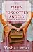 The Book of Forgotten Angels: An addictive and emotional full-length romantic mystery (Angel River 3)