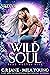 Wild Soul (Real Wolves Bite...