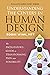Understanding the Centers in Human Design: The Facilitator's Guide to Transforming Pain into Possibility (Understanding Human Design)