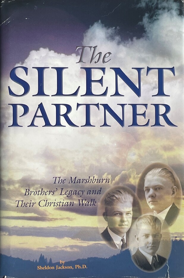 The Silent Partner: The Marshburn Brothers' Legacy and Their Christian Walk