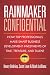 Rainmaker Confidential: How...