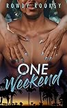 One Weekend