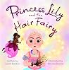Princess Lily and...