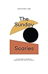 The Sunday Scarie...