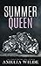 Summer Queen