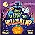 How Many Sleeps 'Til Halloween? by Laura Knowles