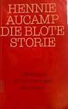 Die blote storie:...