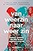 Van weerzin naar weer zin